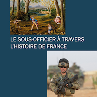 Le Sous officier à travers l'histoire de France   thumb